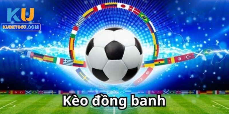 Kèo Đồng Banh